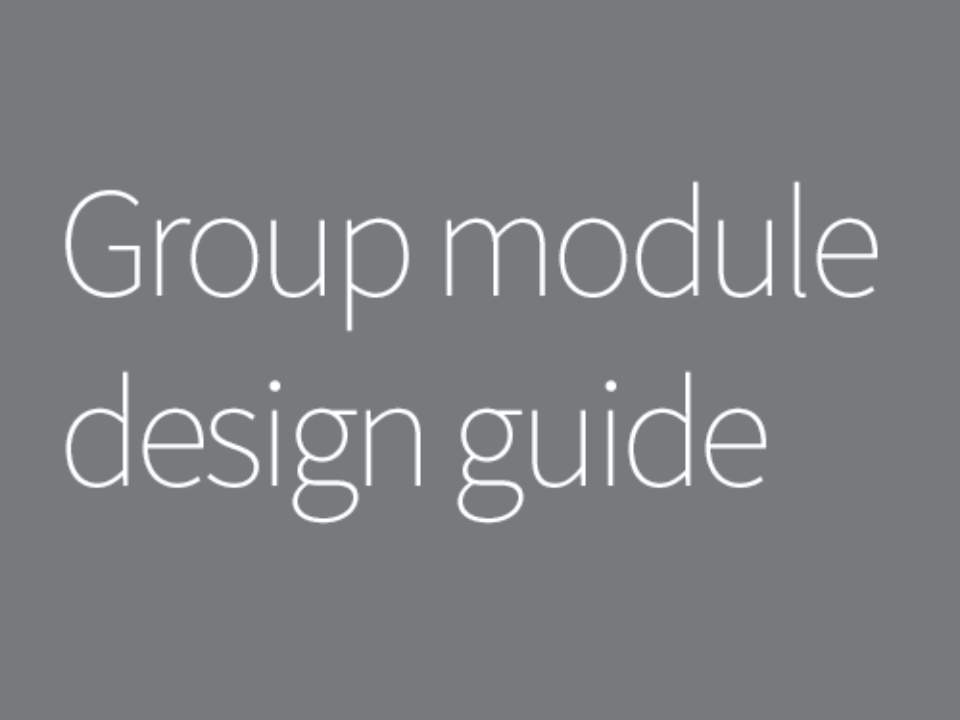 Group module - design guide